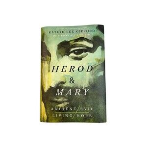 Herod & Mary by Kathie Lee Gifford (Signed Copy)